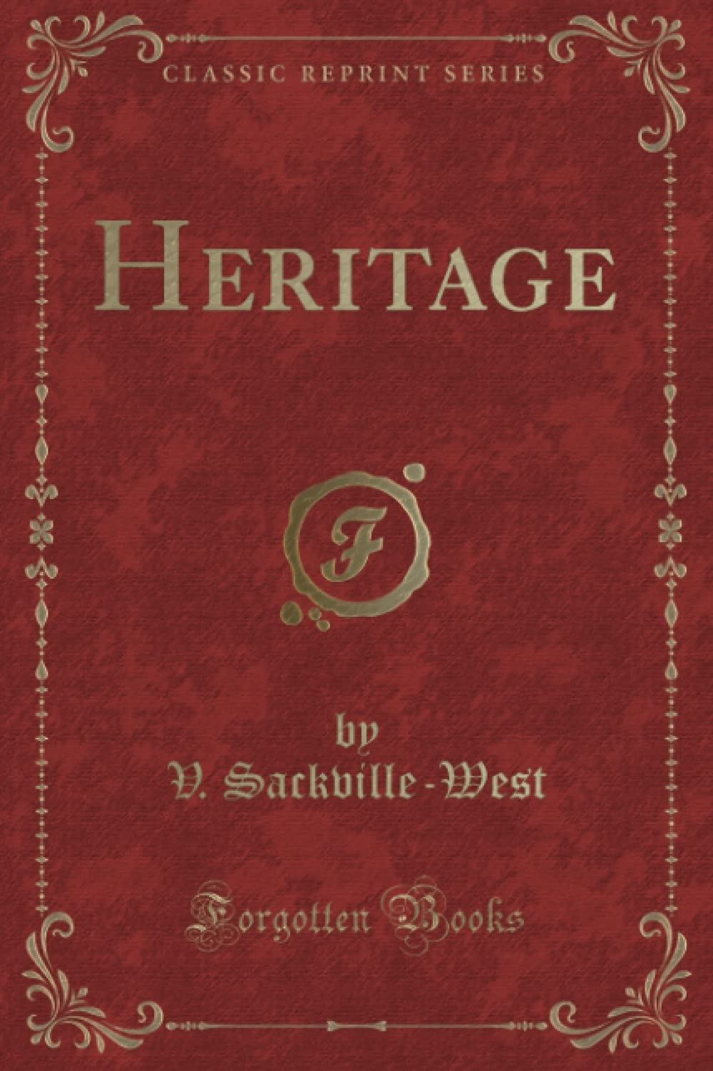 Heritage (Classic Reprint)