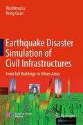 Earthquake Disaster Simulation of Civil Infrastructures: From Tall Buildings to Urban Areas