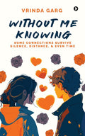 Without Me Knowing: Some Connections Survive Silence, Distance, And Even Time