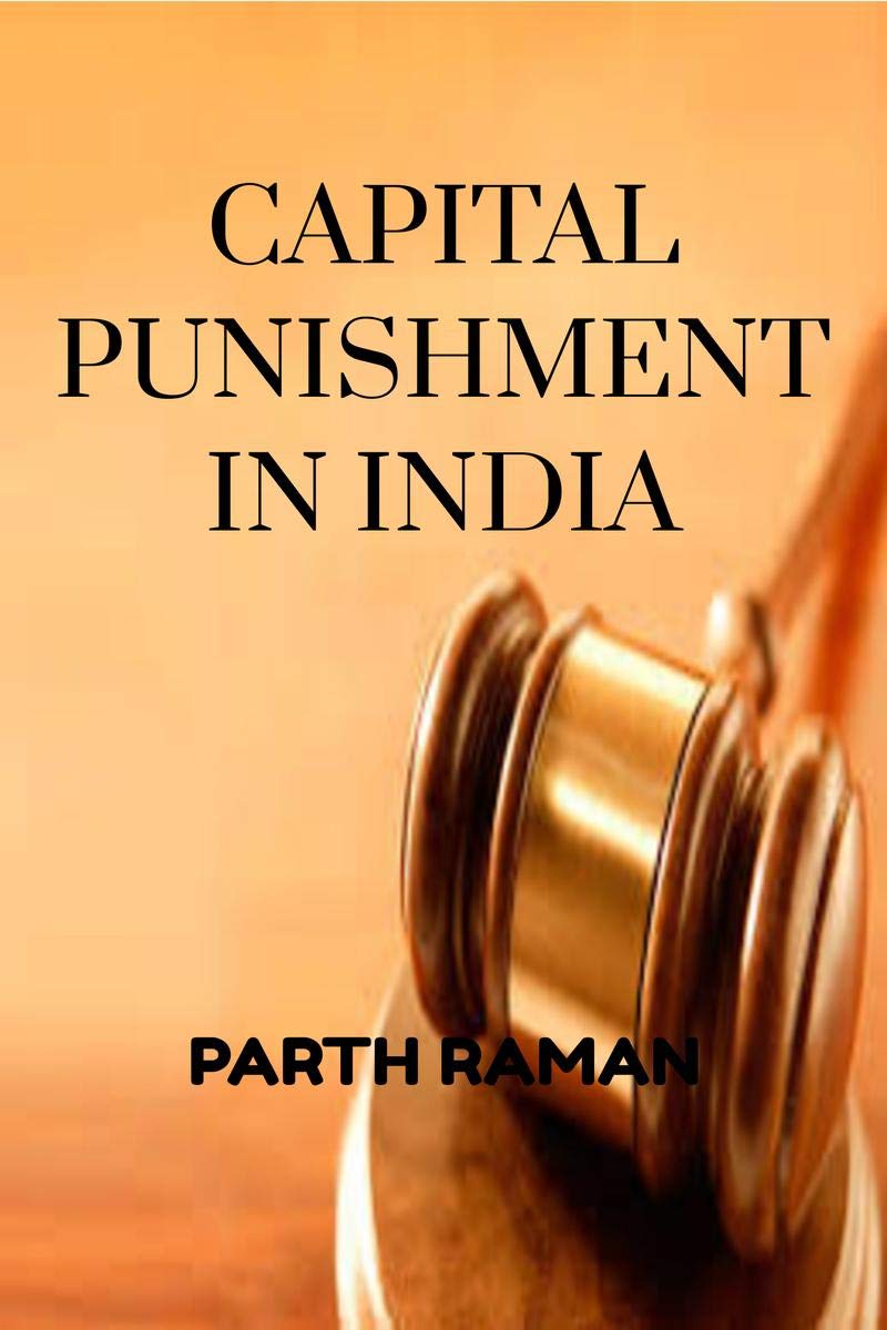 Capital Punishment In India