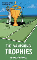 The Vanishing Trophies