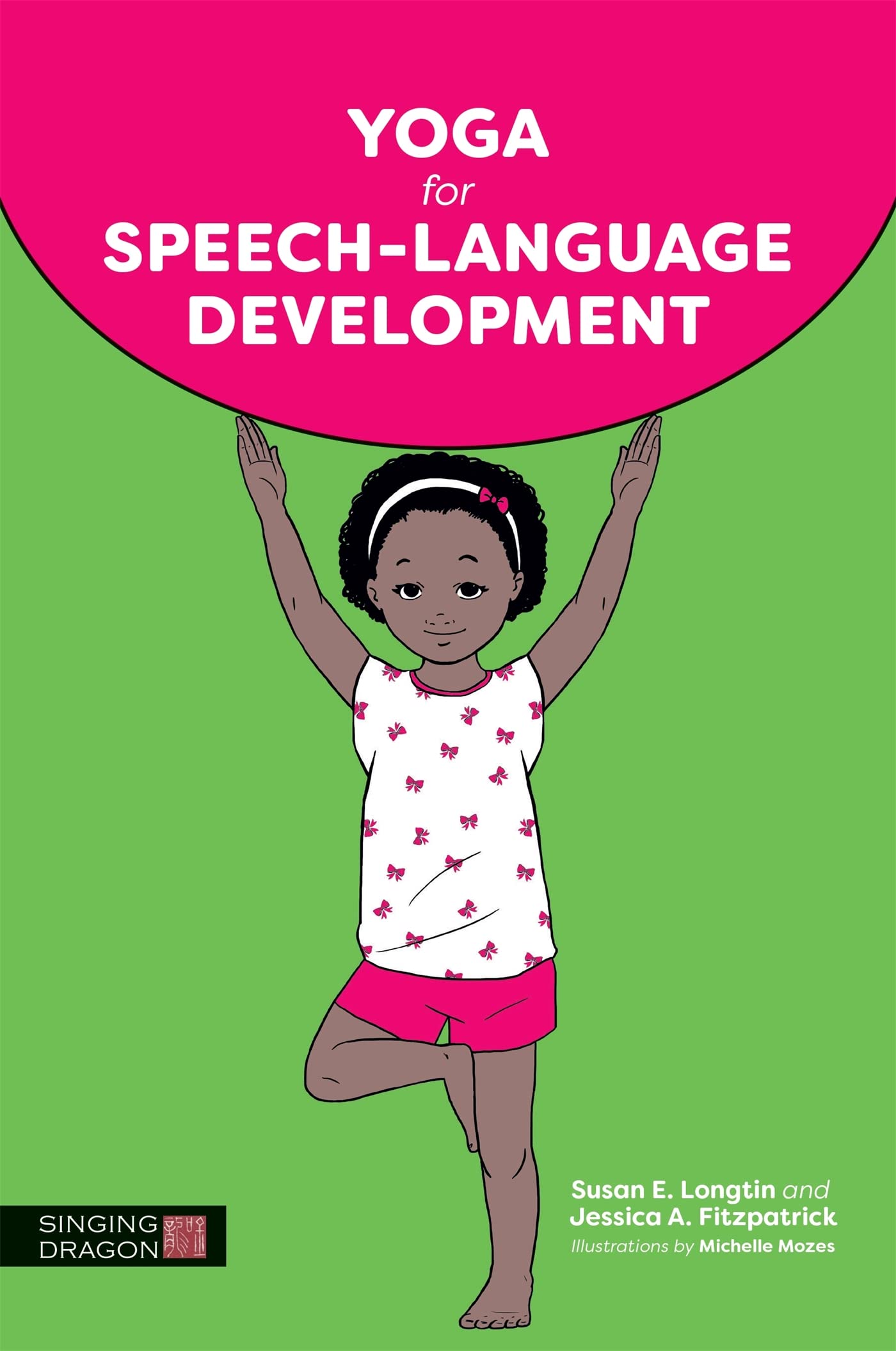 Yoga for SpeechLanguage Development