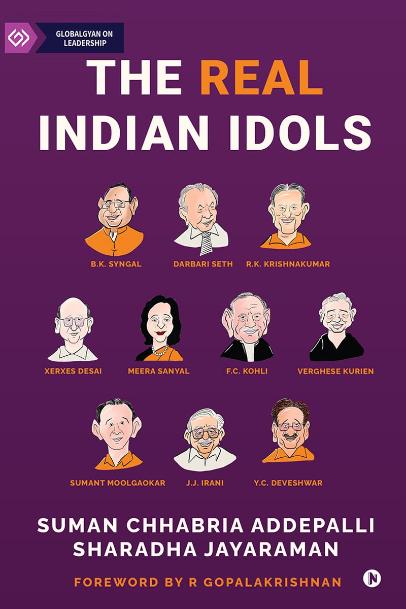 The Real Indian Idols: Stories of Professional CEOs Who Shaped India Inc.