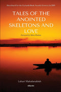 Tales Of The Anointed Skeletons And Love