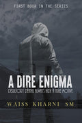A Dire Enigma : Desultory Deaths Always Hide A True Motive