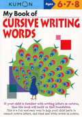 My Book Of Cursive: Writing Words (Cursive Writing Workbooks)