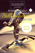 Trillionaires night ride : S.I.S.M.O