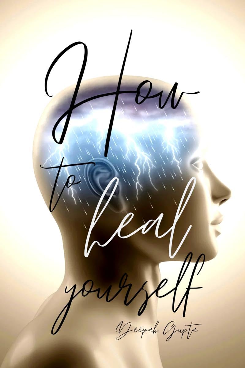 How To Heal Yourself