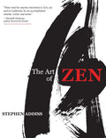 The Art of Zen: Paintings and Calligraphy by Japanese Monks 16001925