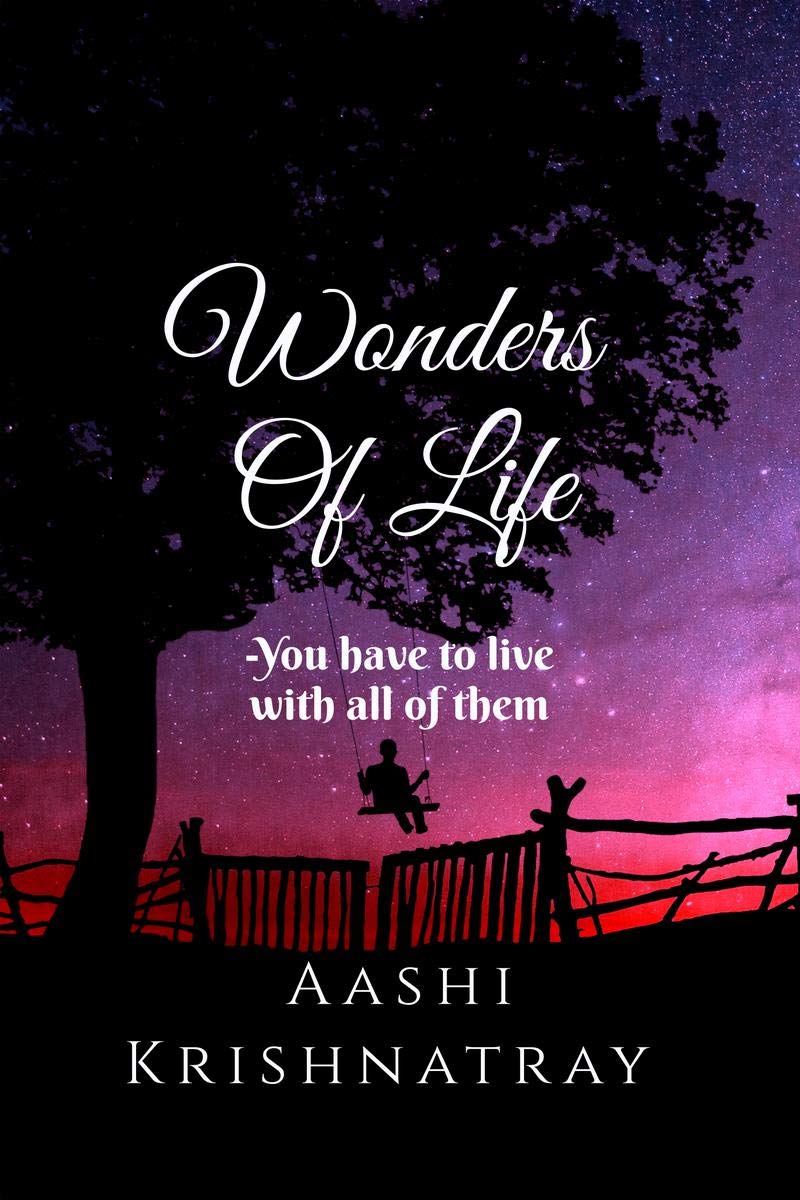 Wonders Of Life : You Have To Live With All Of Them