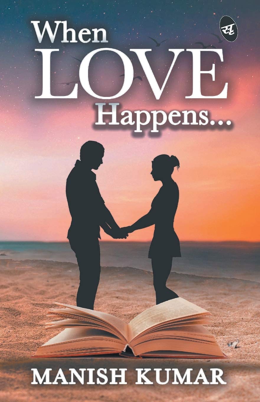 When Love Happens. . .