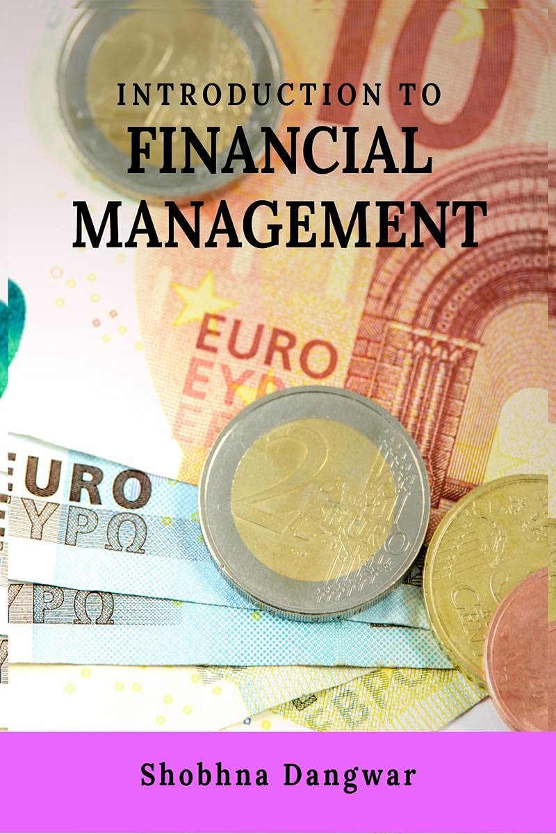 Introduction To Financial Management