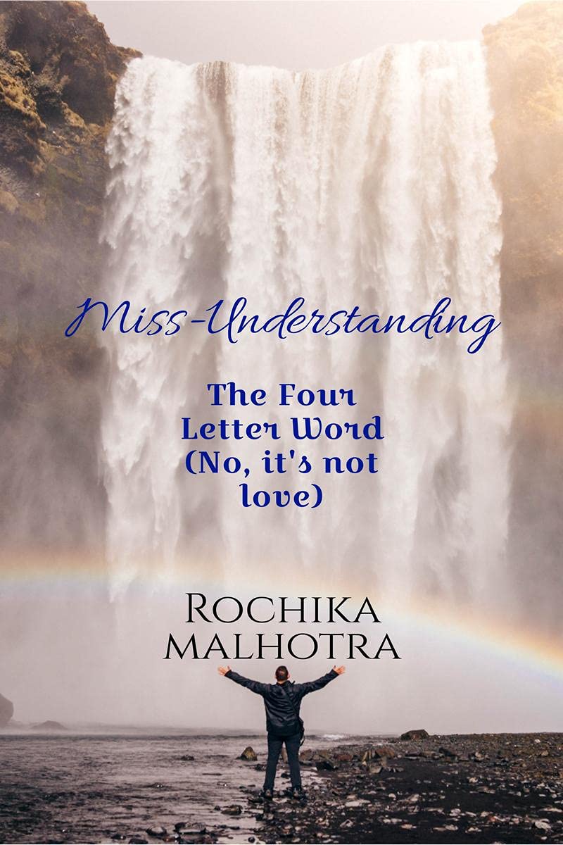 MissUnderstanding : The Four Letter Word (No, ItS Not Love)
