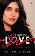 IBTIDAAELOVE /  : Lets Rise in Love /    