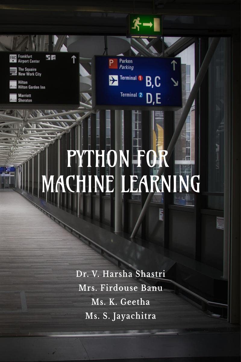 PYTHON FOR MACHINE LEARNING