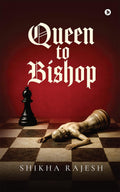Queen to Bishop