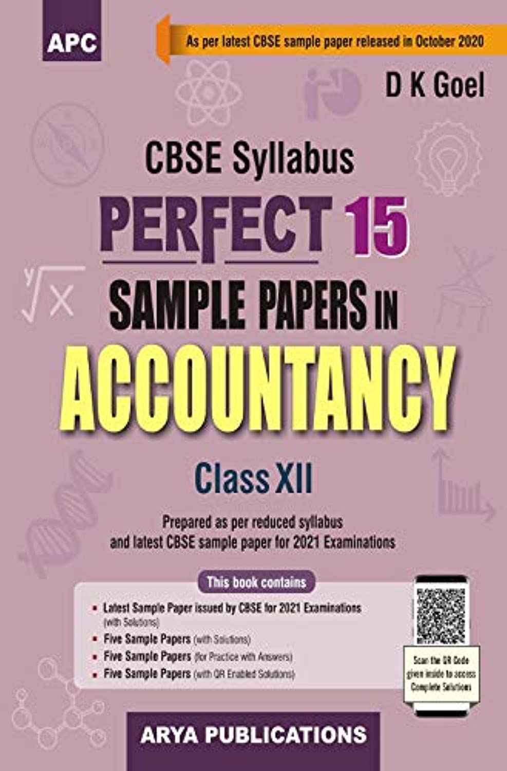 Perfect 15 Sample Papers In Accountancy Class Xii (For 2021 Cbse Board Examinations)