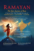 Ramayan (Color Version): The Epic Journey of Ram A Sacred Tale Told Through the Lens of Neuroscience, Geography, and Culture
