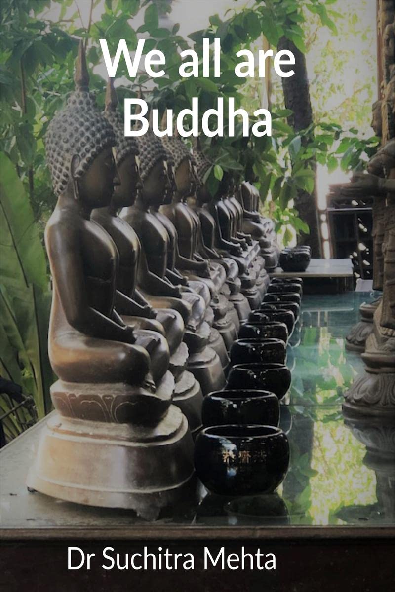 We all are Buddha : My contemplative intellection