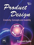Product Design: Creativity, Concepts and Usability