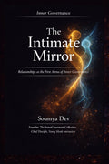 The Intimate Mirror: Relationships as the First Arena of Inner Governance