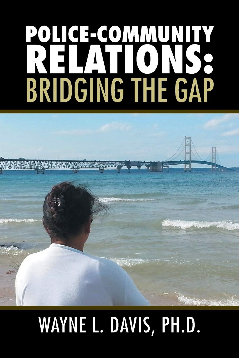 PoliceCommunity Relations: Bridging the Gap