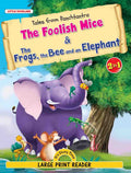 The Foolish Mice & The Frogs, the Bee and an Elephant | 2in1 Illustrated Panchatantra Stories | Paperback (Tales From Panchtan
