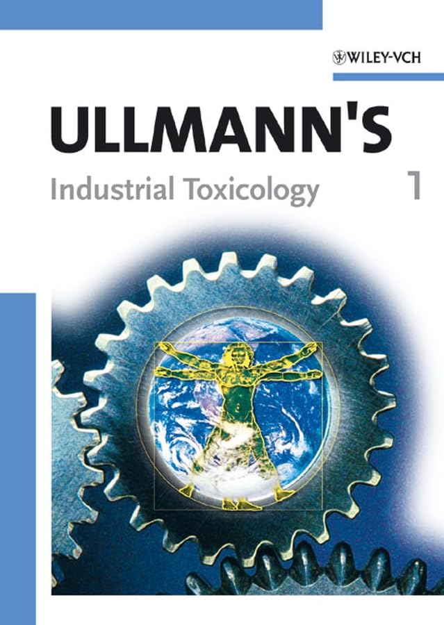Ullmanns Industrial Toxicology