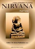 Nirvana  A Story Of Buddhist Psychology