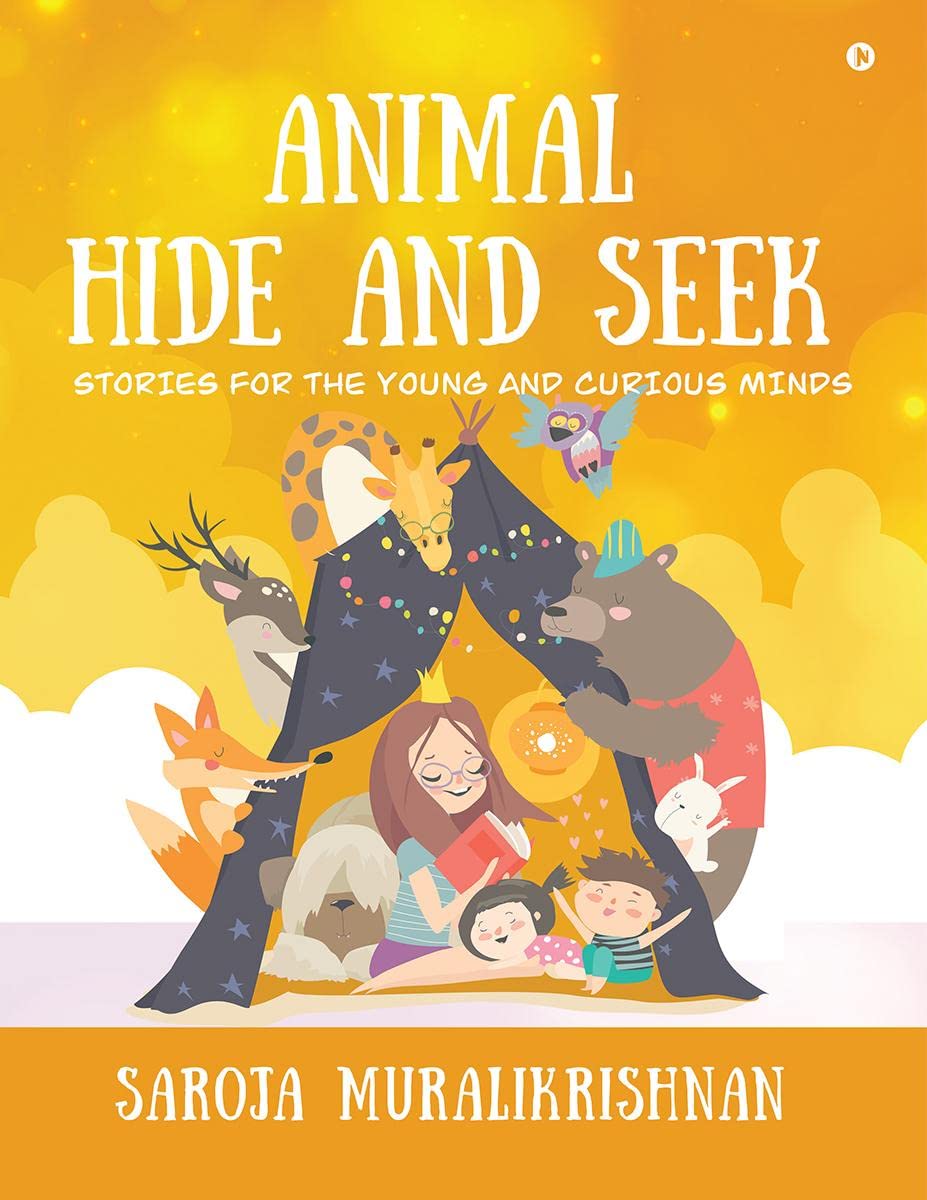 Animal Hide and Seek : Stories for the Young and Curious Minds