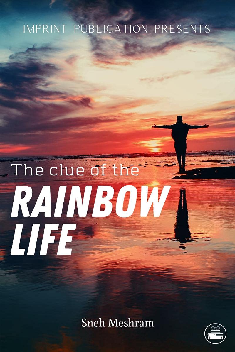 THE CLUE OF THE RAINBOW LIFE