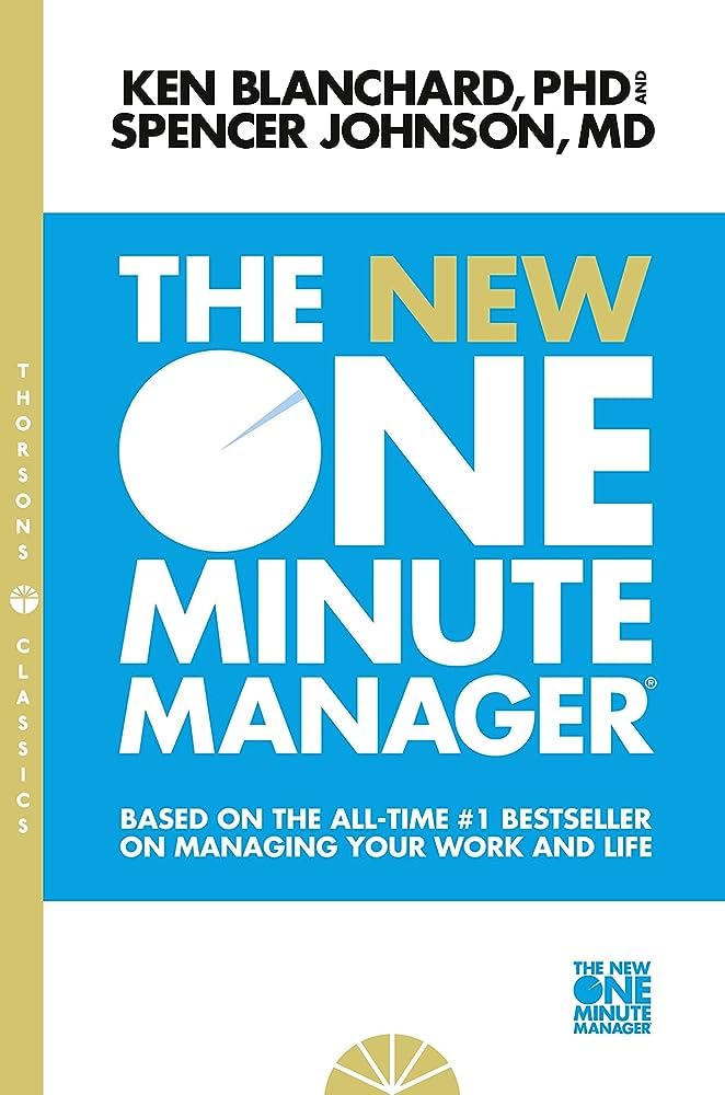 The New One Minute Manager (The One Minute Managerupdated) (Indian Edition)