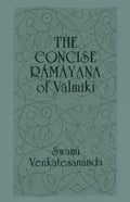 The Concise Ramayana Of Valmiki