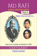 Md RAFI SONGS WESTERN NOTES, Part4 : Songs Lyrics in English and Notations in CDEF
