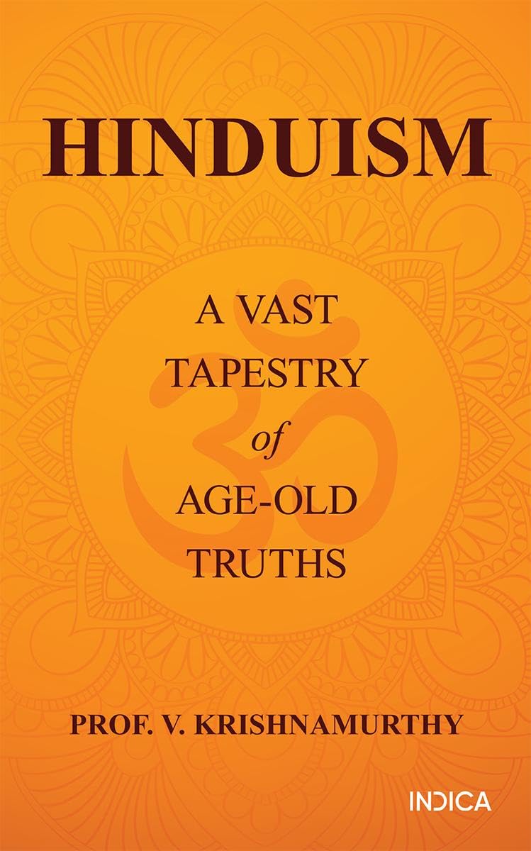 Hinduism: A Vast Tapestry of AgeOld Truths