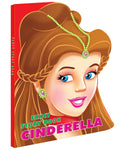 Fancy Story Board Book  Cinderella | Classic Fairy Tale for Kids Age 38 | Sturdy DieCut Board Book with Beautiful Illustratio