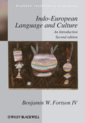 IndoEuropean Language and Culture: An Introduction: 25 (Blackwell Textbooks in Linguistics)