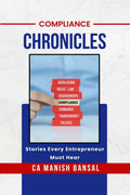 Compliance Chronicles: Stories Every Entrepreneur Must Hear