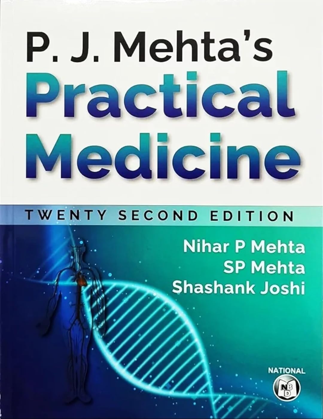 PJ Mehtas Practical Medicine By Nihar P Mehta NVB+++