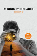 Through the shades
