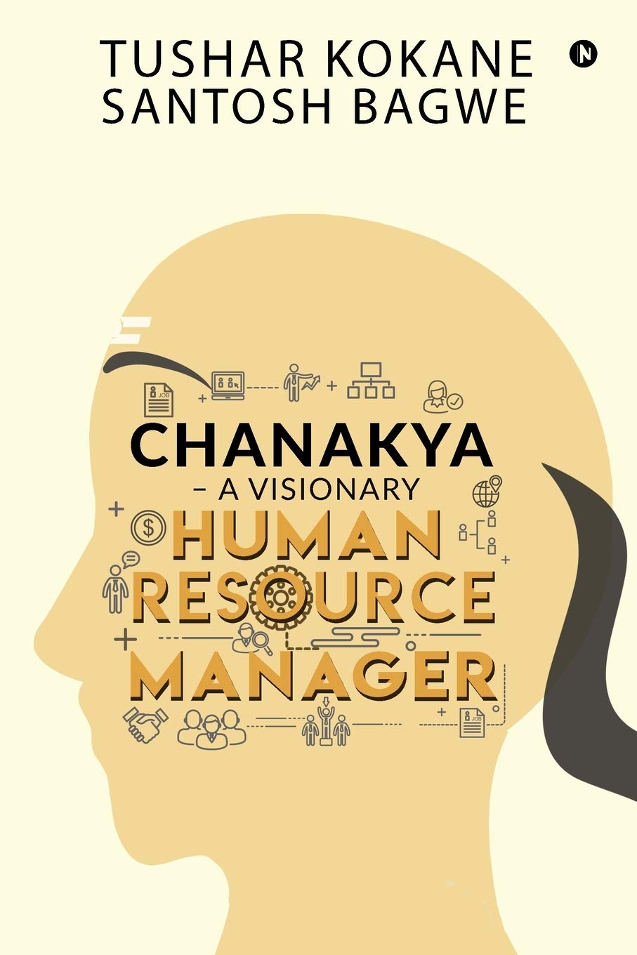Chanakya  A Visionary Human Resource Manager