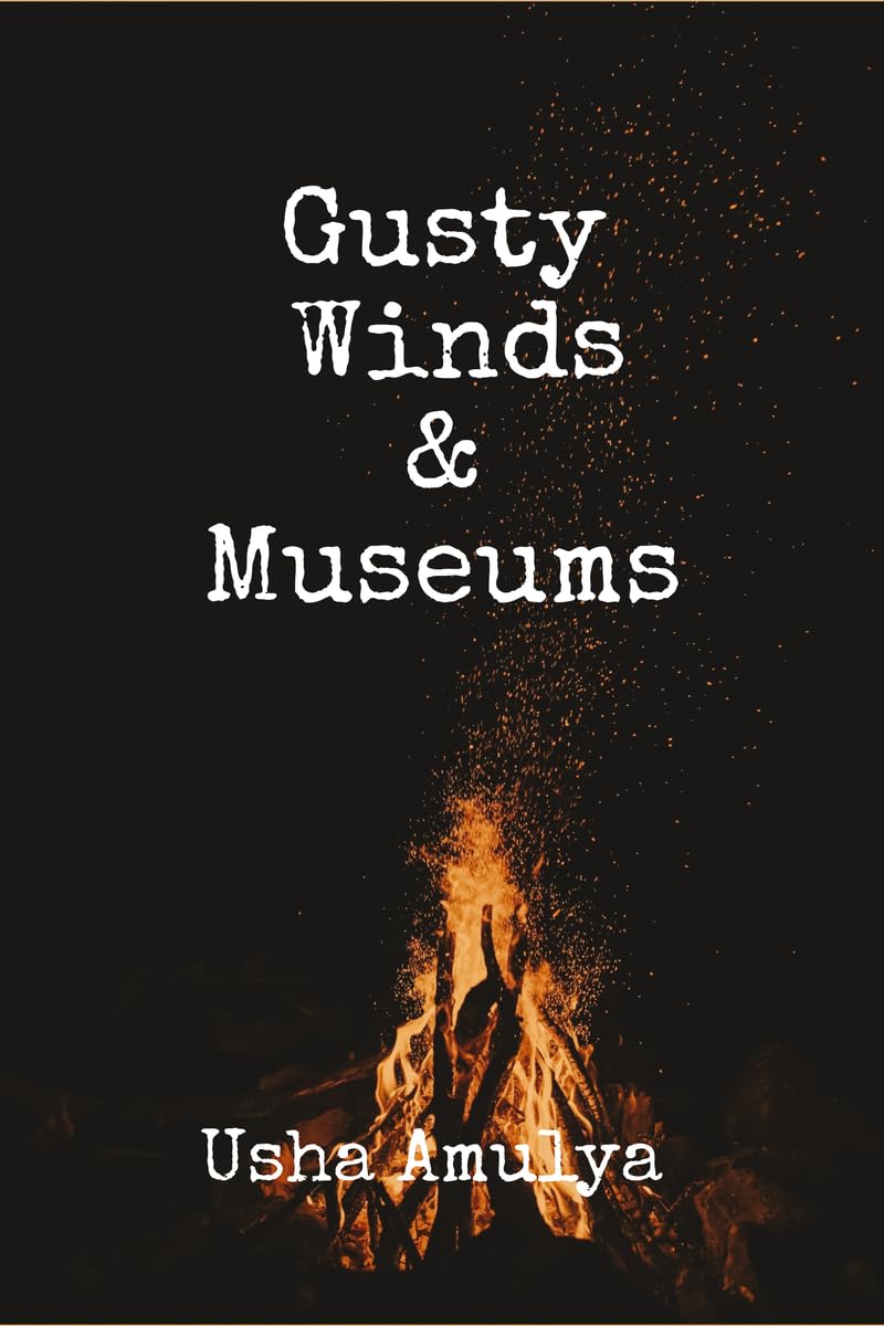 Gusty Winds & Museums