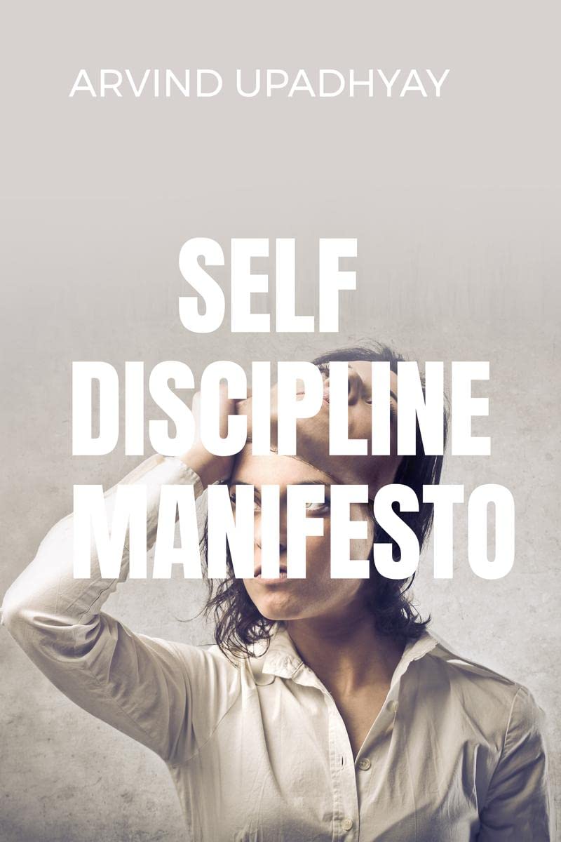 Self Discipline Manifesto