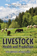 Livestock Health and Production: With Emphasis On Hilly Areas