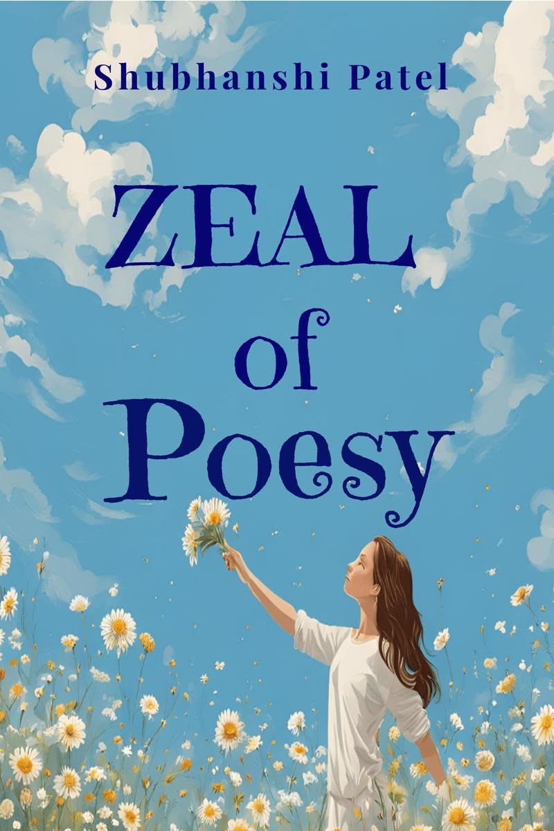 Zeal of Poesy