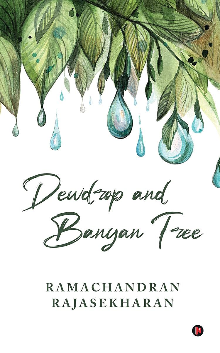 Dewdrop And Banyan Tree