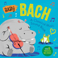 Baby Bach: A Classical Music Sound Book (With 6 Magical Melodies) (Baby Classical Music Sound Books)