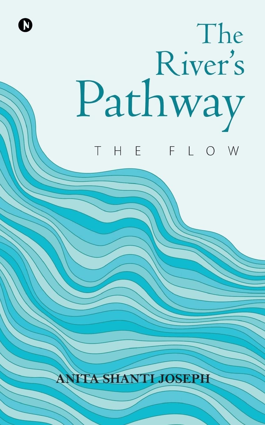 The RiverS Pathway : The Flow