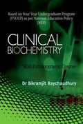 Clinical Biochemistry : A Skill Enhancement Course
