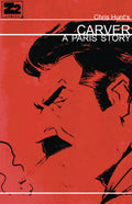 Carver: A Paris Story